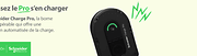 Schneider Electric Charge Pro : La solution de recharge fiable et efficace pour les logements résidentiels