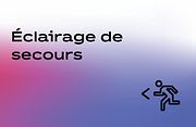 Eclairage de secours