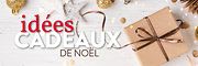 Idées cadeaux de Noël